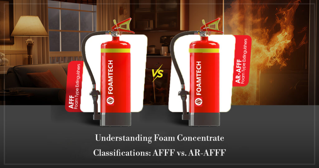 Understanding Foam Concentrate Classifications: AFFF vs. AR-AFFF
